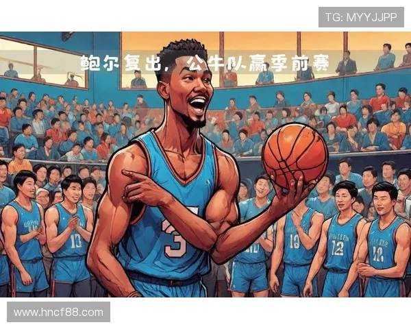 公牛主场迎战骑士巅峰对决双方核心球员状态成胜负关键 公牛主场迎战骑士巅峰对决双方核心球员状态成胜负关键