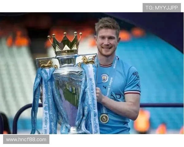 凯文·德布劳内：曼城核心引领中场革命 成为英超最佳球员的背后故事